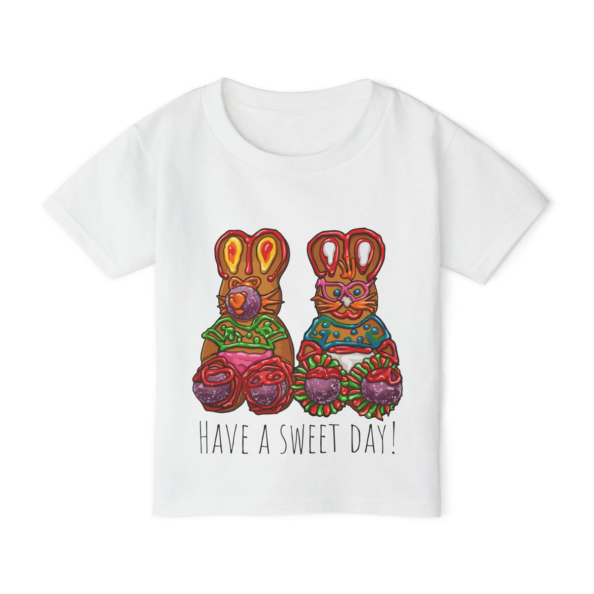 Toddler T‑Shirt — Colorful Gingerbread Bunny Illustration "Have a Sweet Day!"