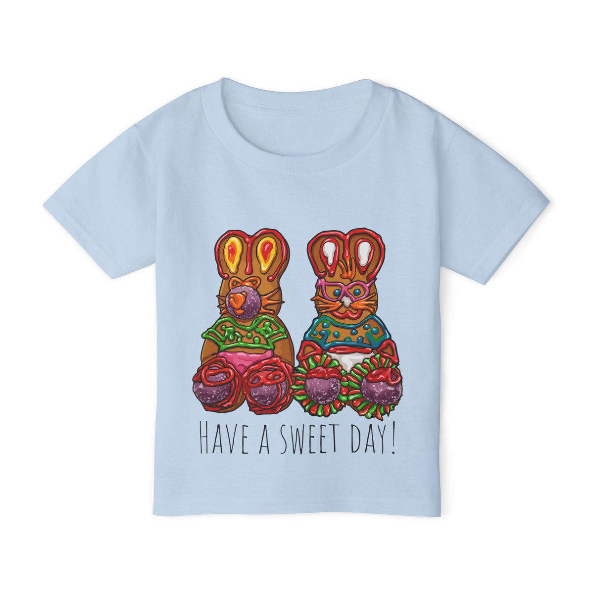 Toddler T‑Shirt — Colorful Gingerbread Bunny Illustration "Have a Sweet Day!"